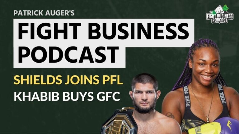 Fight Business Podcast #20: Claressa Shields joins PFL, Khabib Nurmagomedov buys GFC, and more